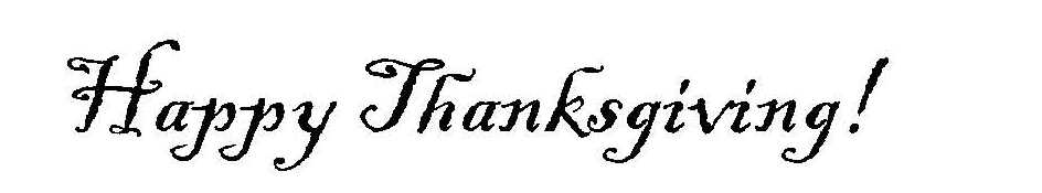 Happy Thanksgiving Happy Thanksgiving!